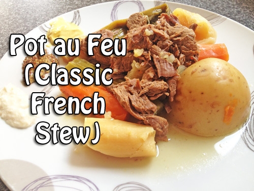 Pot au feu (classic French stew)